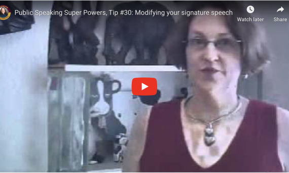 Public Speaking Tip #30: Tailor Your Signature Speech To Fit Different Time Parameters